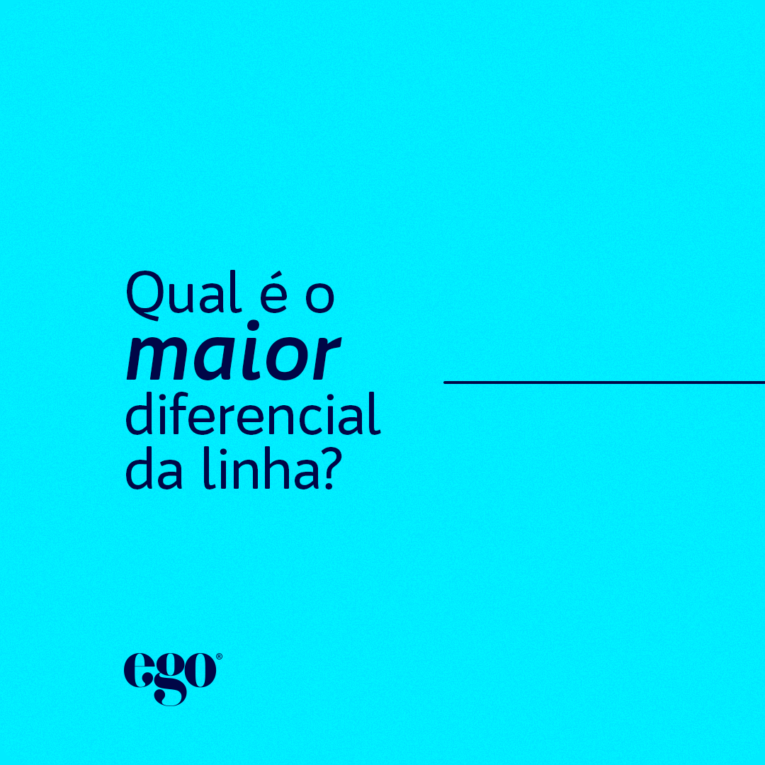 POST [CARROSSEL] - MAIOR CRIAÇÃO E LÍDER EM VENDAS. A LINHA EGO.