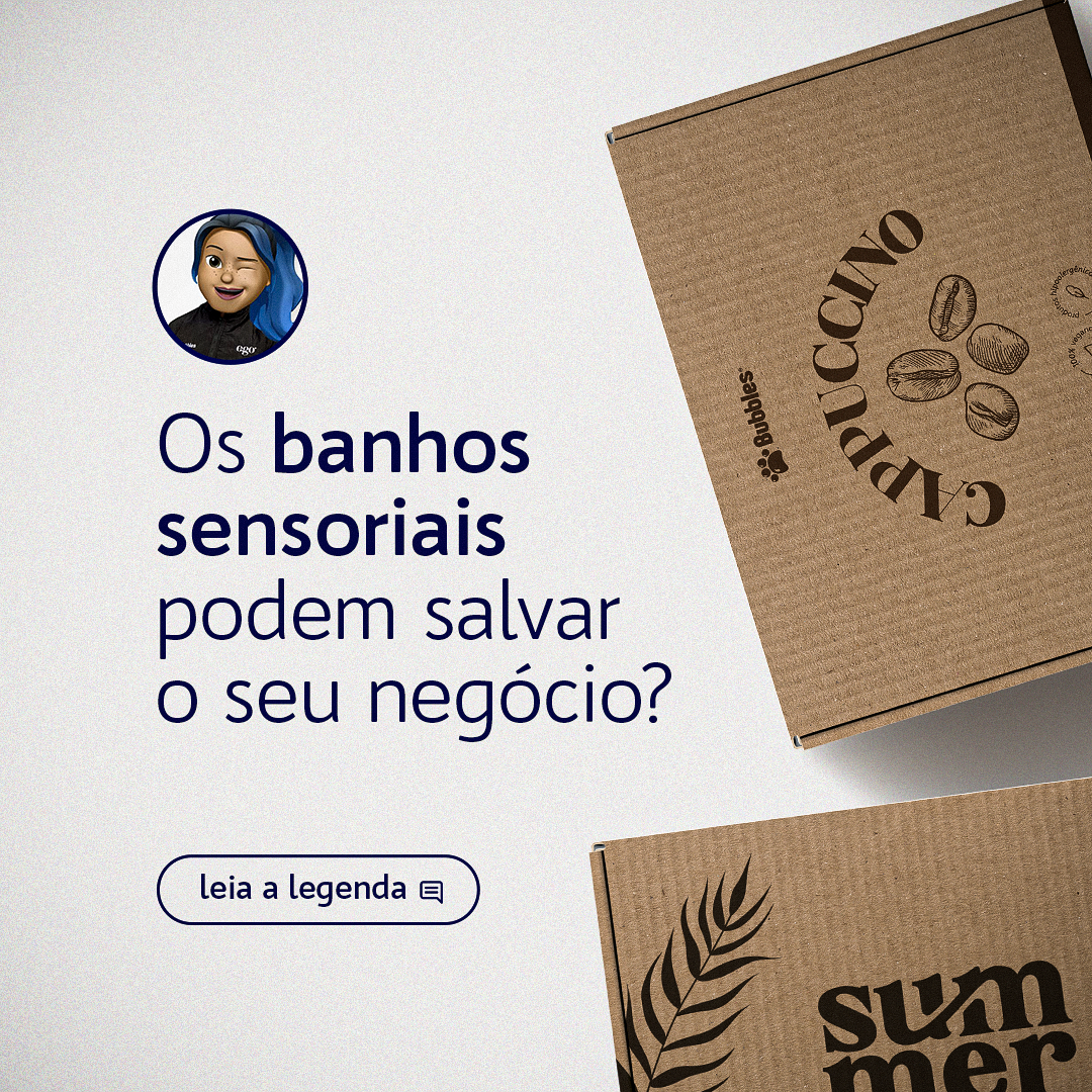 POST - OS BANHOS SENSORIAIS PODEM SALVAR O SEU NÉGOCIO?