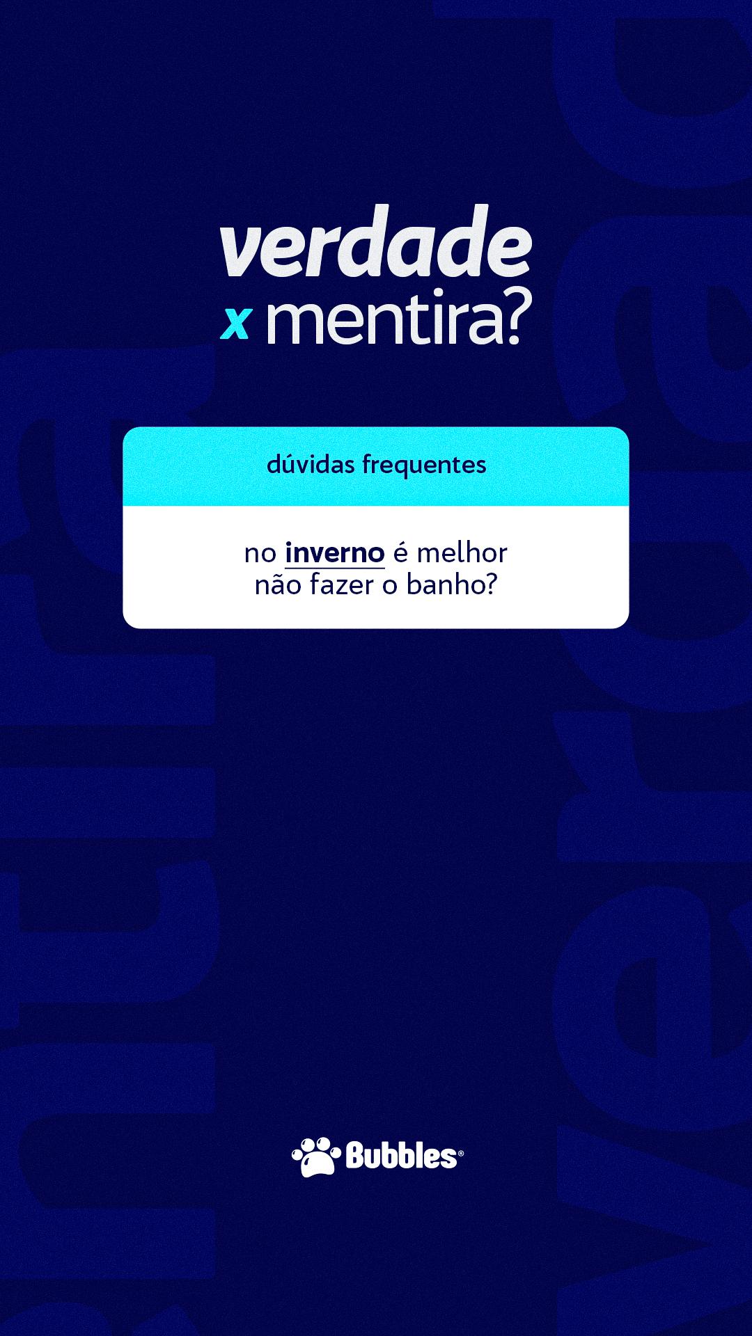 STORIES - VERDADE X MENTIRA