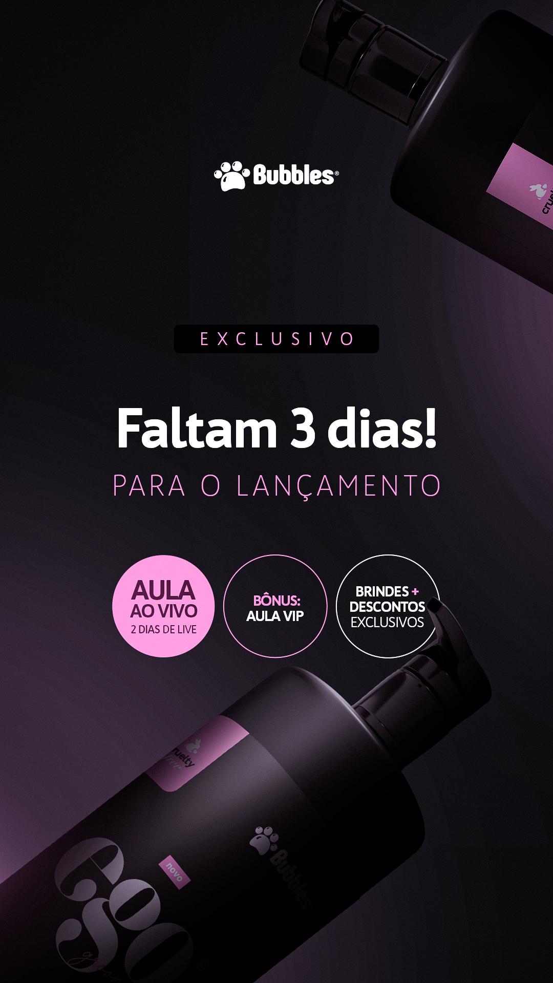 STORIES- TEASER FALTAM 3 DIAS (LANÇAMENTO)