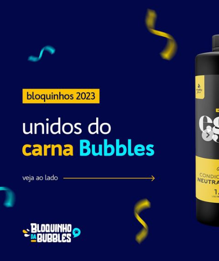 POST (CARROSSEL) - UNIDOS DO CARNA BUBBLES