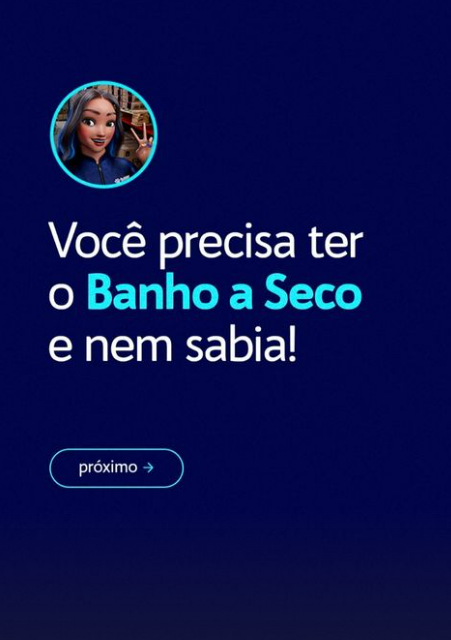 STORIES - COMO USAR O BANHO A SECO