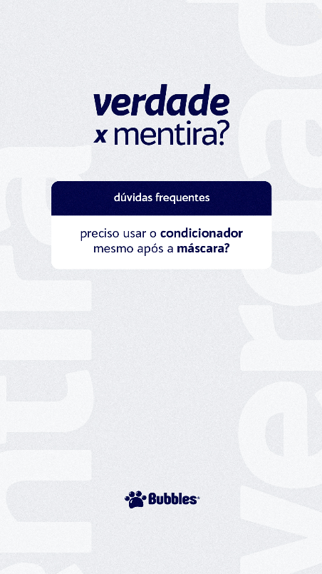 STORY - VERDADE X MENTIRA - CONDICIONADOR (PERGUNTA)